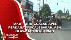 Takut Ketinggalan Apel Perdana Pascalebaran, ASN di Asahan Berlarian