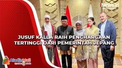 Jusuf Kalla Raih Penghargaan Tertinggi dari Pemerintah Jepang
