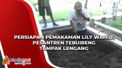 Persiapan Pemakaman Lily Wahid, Pesantren Tebuireng Tampak Lengang