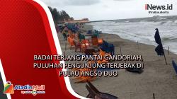 Badai Terjang Pantai Gandoriah, Puluhan Pengunjung Terjebak di Pulau Angso Duo