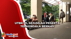 UTBK UI, Sejumlah Peserta Terkendala Berkas