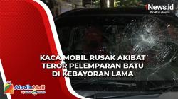 Kaca Mobil Rusak akibat Teror Pelemparan Batu di Kebayoran Lama