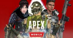 Apex Legends Mobile Tersedia di Android dan iOS, Ini yang Baru 