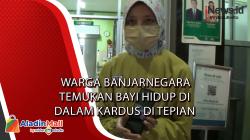 Warga Banjarnegara Temukan Bayi Hidup di Dalam Kardus di Tepian Sungai 