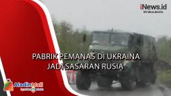 Pabrik Pemanas di Ukraina jadi Sasaran Rusia
