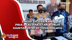 Emosi Diceraikan, Pria Asal Pakistan Bunuh Mantan Istri di Tasikmalaya<