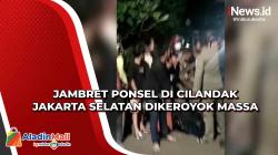 Jambret Ponsel di Cilandak Jakarta Selatan Dikeroyok Massa