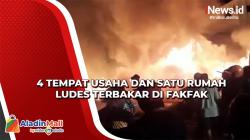4 Tempat Usaha dan Satu Rumah Ludes Terbakar di Fakfak