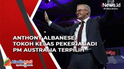 Anthony Albanese, Tokoh Kelas Pekerja jadi PM Australia Terpilih