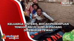 Keluarga Histeris, Bocah Perempuan Tenggelam di Sungai Padang Ditemukan Tewas