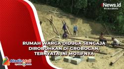 Rumah Warga Diduga Sengaja Dirobohkan di Grobogan, Ternyata Ini Motifnya