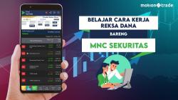 Ternyata Ini Dia Cara Kerja Reksa Dana! Cek Infonya dari MNC Sekuritas!