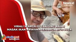 Viral! Warga di Tanjung Balai Masak Ikan Arwana Seharga Rp10 Juta