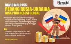 Infografis David Malpass: Perang Rusia-Ukraina Bisa Picu Resesi Global
