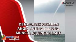  Detik-Detik Pusaran Angin Puting Beliung Muncul di Tengah Laut Lebak