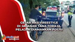 Gelar Aksi Freestyle di Jalanan Tana Toraja, Pelajar Diamankan Polisi