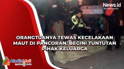 Orangtuanya Tewas Kecelakaan Maut di Pancoran, Begini Tuntutan Pihak Keluarga