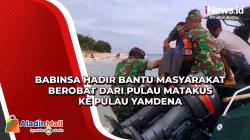 Babinsa Hadir Bantu Masyarakat Berobat dari Pulau Matakus ke Pulau Yamdena