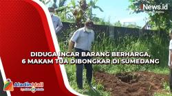 Diduga Incar Barang Berharga, 6 Makam Tua Dibongkar di Sumedang