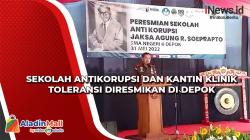 Sekolah Antikorupsi dan Kantin Klinik Toleransi Diresmikan di Depok