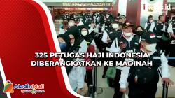 325 Petugas Haji Indonesia Diberangkatkan ke Madinah