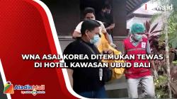 WNA asal Korea Ditemukan Tewas di Hotel Kawasan Ubud Bali