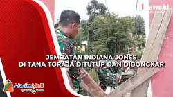 Jembatan Indiana Jones di Tana Toraja Ditutup dan Dibongkar<