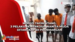 Modus Tagih Utang, 3 Pelaku Pemerkosa Wanita Muda Ditangkap di Pademangan