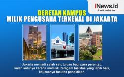 Infografis Deretan Pengusaha Pemilik Kampus Terkenal di Jakarta