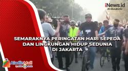 Semaraknya Peringatan Hari Sepeda dan Lingkungan Hidup Sedunia di Jakarta