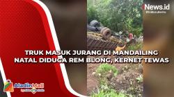 Truk Masuk Jurang di Mandailing Natal Diduga Rem Blong, Kernet Tewas