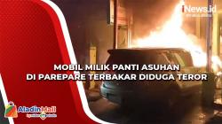 Mobil Milik Panti Asuhan di Parepare Terbakar Diduga Teror