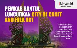Infografis Pemkab Bantul Luncurkan City of Craft And Folk Art