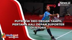 Putri KW Deg-degan Tampil Pertama Kali Depan Suporter di Istora