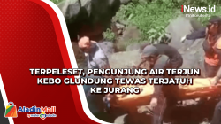Terpeleset, Pengunjung Air Terjun Kebo Glundung Tewas Terjatuh ke Jurang