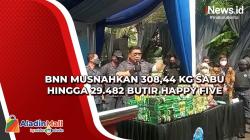 BNN Musnahkan 308,44 Kg Sabu hingga 29.482 Butir Happy Five