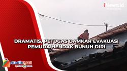 Dramatis, Petugas Damkar Evakuasi Pemuda Hendak Bunuh Diri