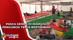Pasca Gempa di Mamuju, Pengungsi Terus Bertambah