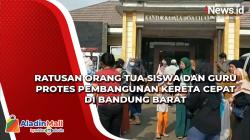 Ratusan Orang Tua Siswa dan Guru Protes Pembangunan Kereta Cepat di Bandung Barat