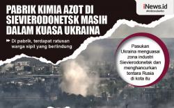Infografis Ukraina Klaim Masih Kuasai Pabrik Kimia Azot di Sievierodonetsk