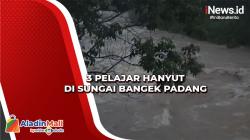 3 Pelajar Hanyut di Sungai Bangek Padang