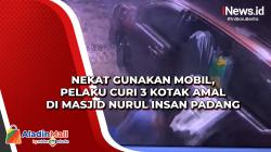 Nekat Gunakan Mobil, Pelaku Curi 3 Kotak Amal di Masjid Nurul Insan Padang