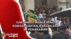 Isak Tangis Warga Iringi Keberangkatan Jenazah Eril ke Pemakaman<
