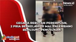 Gegara Rebutan Perempuan, 2 Pria Berkelahi di Mal Palembang Berujung Penusukan<