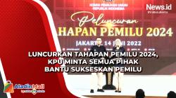 Luncurkan Tahapan Pemilu 2024, KPU Minta Semua Pihak Bantu Sukseskan Pemilu