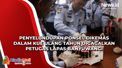 Penyelundupan Ponsel Dikemas dalam Kue Ulang Tahun Digagalkan Petugas Lapas Banyuwangi