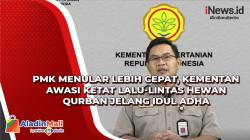 PMK Menular Lebih Cepat, Kementan Awasi Ketat Lalu-Lintas Hewan Qurban Jelang Idul Adha<