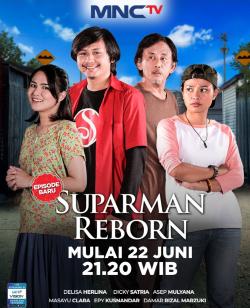 Suparman Reborn Episode Baru, Malam Ini! Dijamin Lebih Lucu<