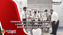 Video Pemerintah Saudi Arabia Sediakan Layanan Cepat Jamaah Haji Bernama Makkah Route