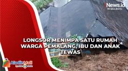 Longsor Menimpa Satu Rumah Warga Pemalang, Ibu dan Anak Tewas